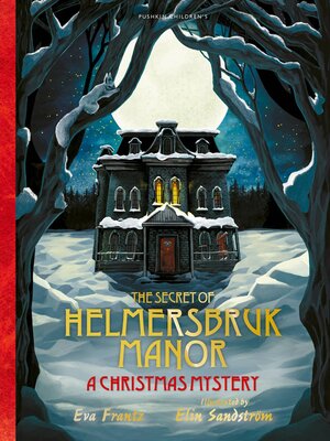 cover image of The Secret of Helmersbruk Manor